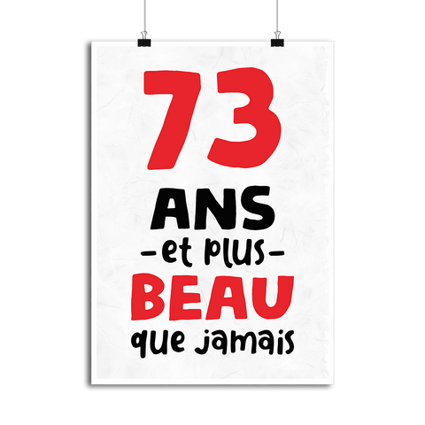 Affiche 73 ans et plus beau