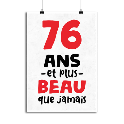 Affiche 76 ans et plus beau