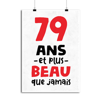 Affiche 79 ans et plus beau