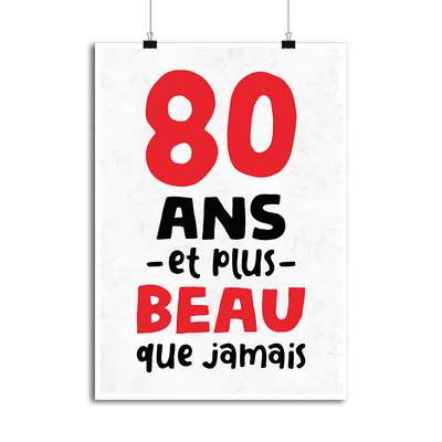 Affiche 80 ans et plus beau