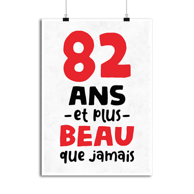 Affiche 82 ans et plus beau