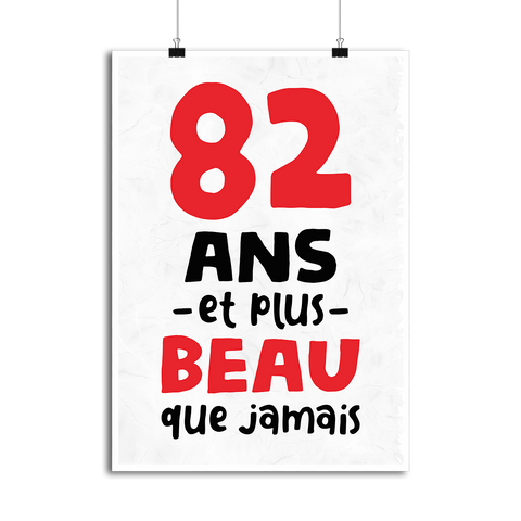 Affiche 82 ans et plus beau