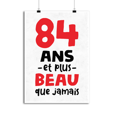 Affiche 84 ans et plus beau