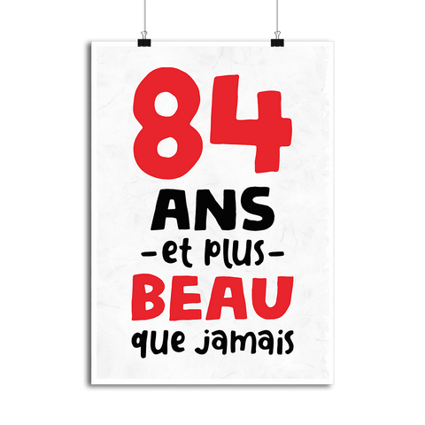 Affiche 84 ans et plus beau