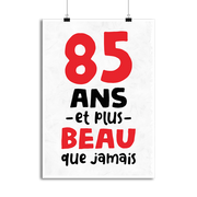 Affiche 85 ans et plus beau