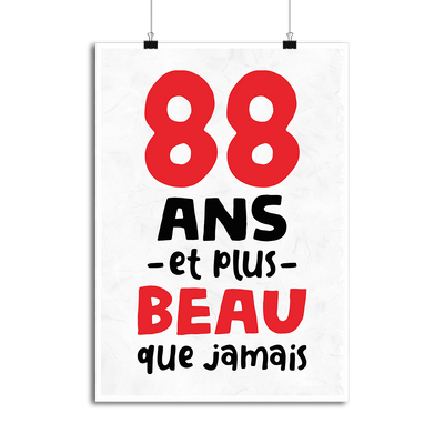Affiche 88 ans et plus beau