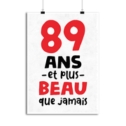 Affiche 89 ans et plus beau