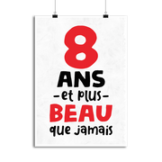 Affiche 8 ans et plus beau