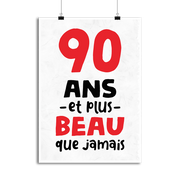 Affiche 90 ans et plus beau