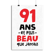 Affiche 91 ans et plus beau