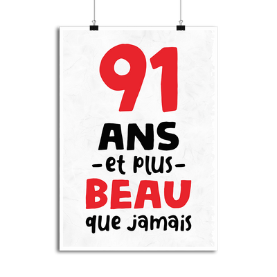 Affiche 91 ans et plus beau