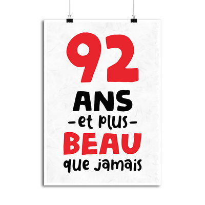 Affiche 92 ans et plus beau