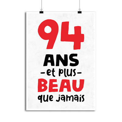 Affiche 94 ans et plus beau