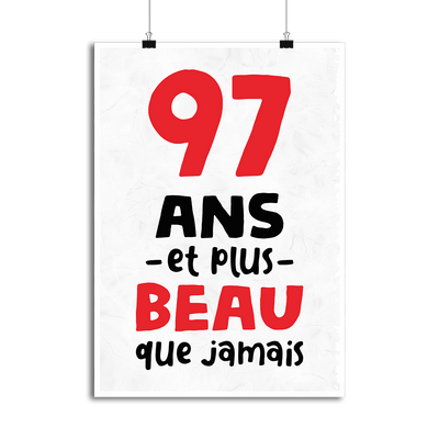 Affiche 97 ans et plus beau