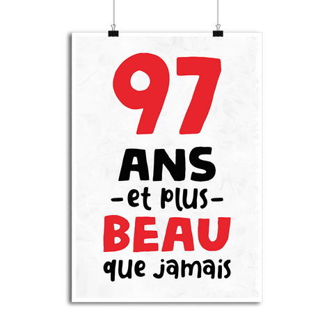 Affiche 97 ans et plus beau