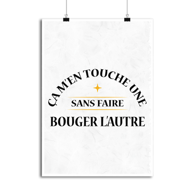 Affiche ça m'en touche une