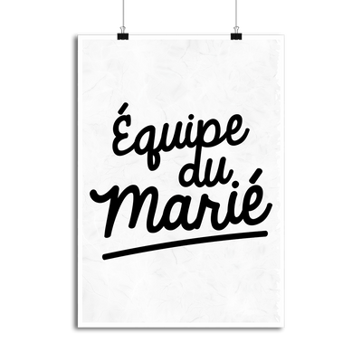 Affiche équipe du marié