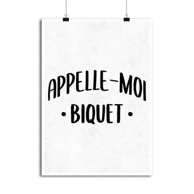 Affiche appelle moi biquet