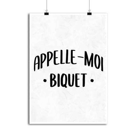 Affiche appelle moi biquet