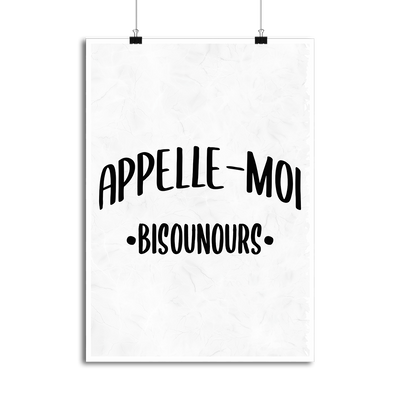 Affiche appelle moi bisounours