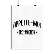 Affiche appelle moi cro-magnon