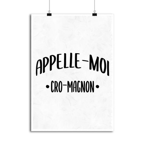 Affiche appelle moi cro-magnon