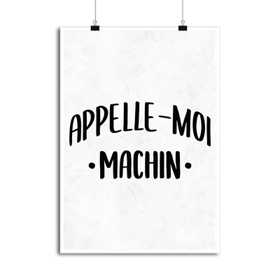 Affiche appelle moi machin