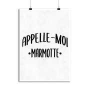 Affiche appelle moi marmotte