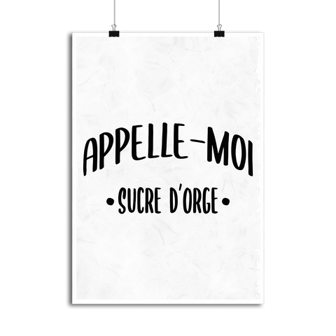 Affiche appelle moi sucre d_orge