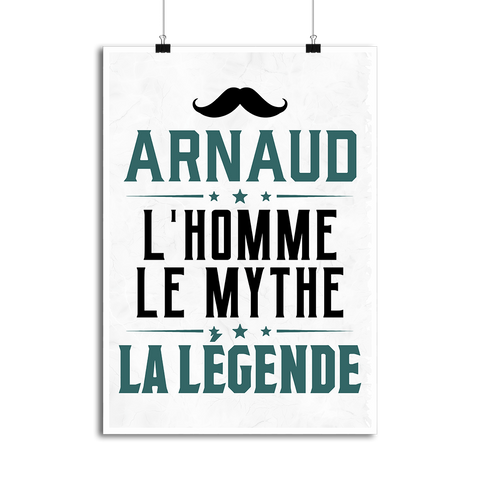 Affiche arnaud l'homme le mythe la légende