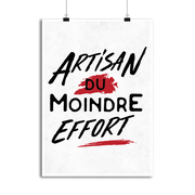 Affiche artisan du moindre effort