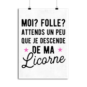 Affiche attends que je descende de ma licorne