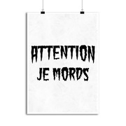 Affiche attention je mords