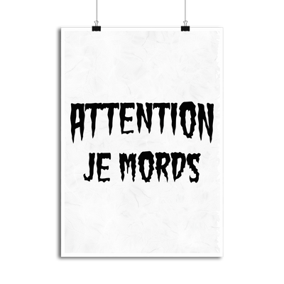 Affiche attention je mords