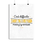 Affiche avoir toujours raison