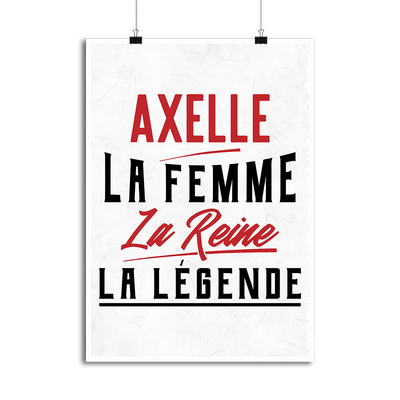 Affiche axelle la femme la reine la légende