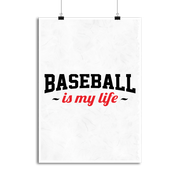 Affiche baseball is my life