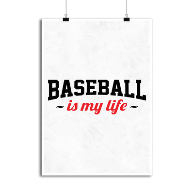 Affiche baseball is my life
