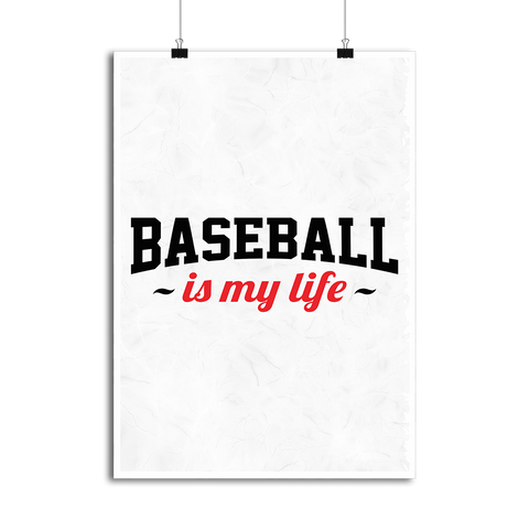 Affiche baseball is my life