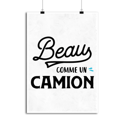 Affiche beau comme un camion