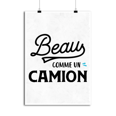 Affiche beau comme un camion