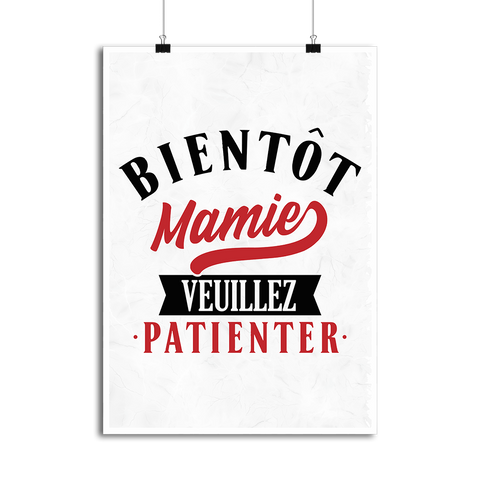 Affiche bientôt mamie