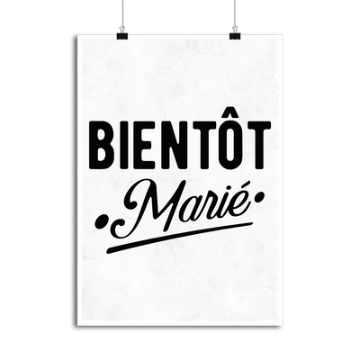 Affiche bientôt marié