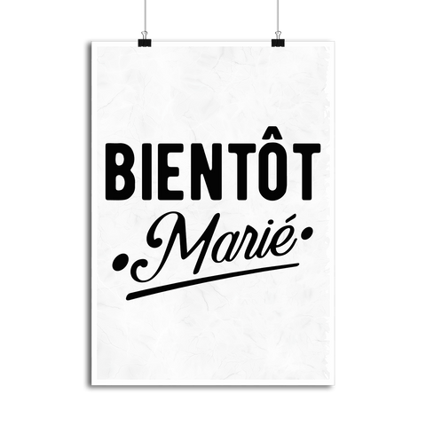 Affiche bientôt marié