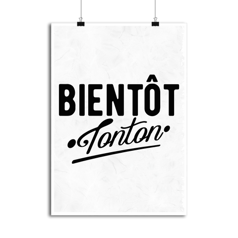 Affiche bientôt tonton