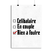 Affiche célibataire en couple rien à foutre