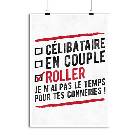 Affiche célibataire en couple roller