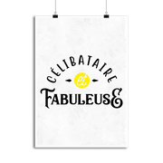 Affiche célibataire et fabuleuse