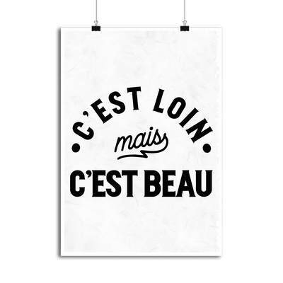 Affiche c'est loin mais c'est beau