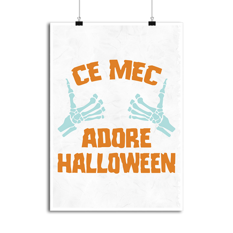 Affiche ce mec adore halloween